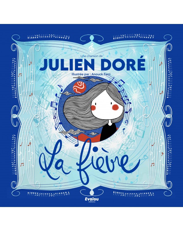 Le livre de la chanson de Julien Doré LA fièvre avec son tote bag illustré par Anouck Ferri