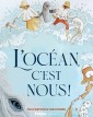 L'océan, c'est nous ! de Paul Watson