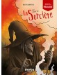 Tout savoir sur la sorcière